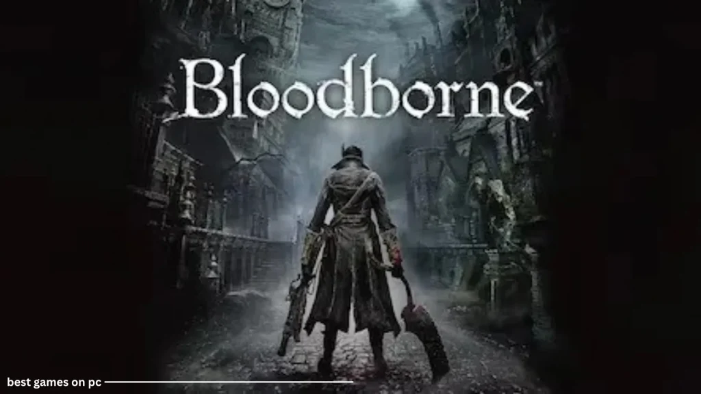 Bloodborne PC