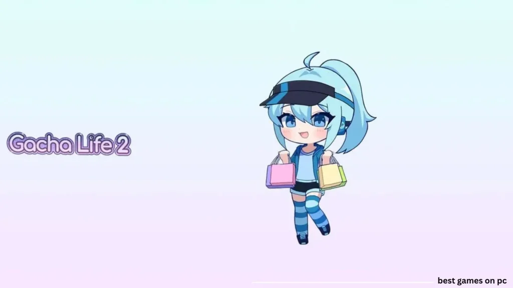 Gacha Life 2 PC