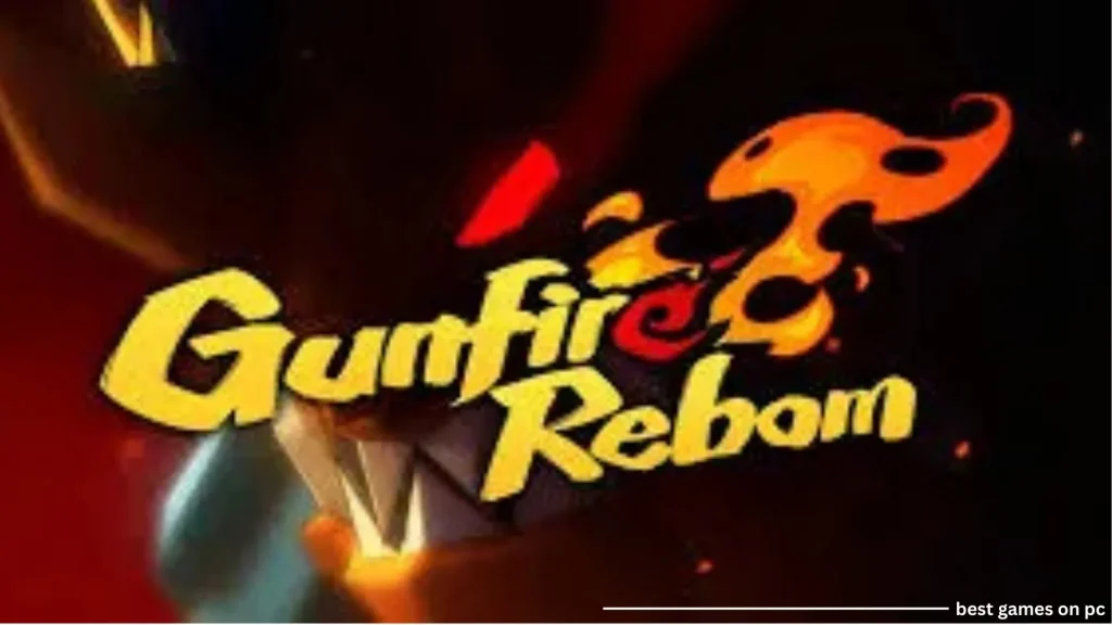 Gunfire Reborn PC