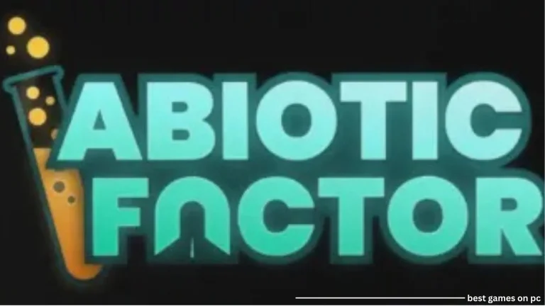 Abiotic Factor PC